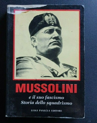 Mussolini suo fascismo - il,