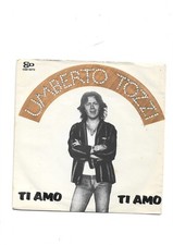 UMBERTO TOZZI - DISCO 45 GIRI