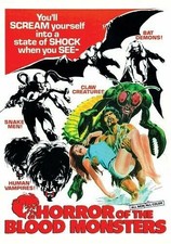 Horror Of The Blood Monster