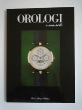 RIVISTA MENSILE "OROLOGI E NON SOLO" Anno III N°17 APRILE 1989 E. BRUNO EDITORE
