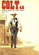 COLT 45 STORIE VERE DEL VERO