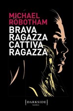brava ragazza cattiva ragazza