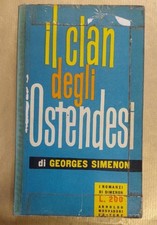 SIMENON Georges. IL CLAN DEGLI OSTENDESI ("Le Clan des Ostendais"). 1957