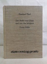 Das Buch vom Glück und von