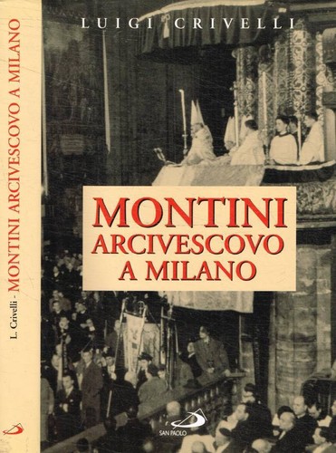 Montini arcivescovo milano - arcivescovo,