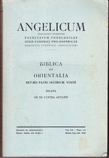 Angelicum Volumen XX Fasc. 1-3 Mense Ian.-Iul. 1943. Biblica et Orientalia