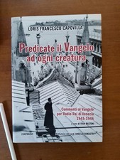 Predicate il Vangelo ad ogni