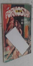 PORNOSTAR -N° 2 - originale Edifumetto  del  1985-40 gradi squalo romanini