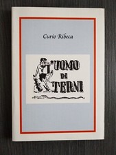L'uomo di Terni e Curio Ribeca Fiorella soldà narrativa filosofia piacere anima