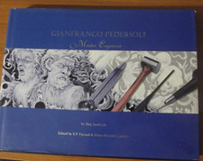 Gianfranco Pedersoli: Maestro Incisore / Master Engraver