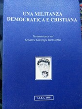 Giuseppe Bartolomei Una Militanza Democratica E Cristiana  Mp6