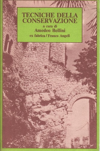 Tecniche della conservazione - ,