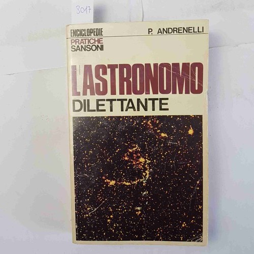 Astronomo dilettante paolo - dilettante,
