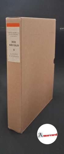 Xxi secolo corpo - secolo.,