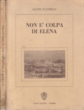Non è colpa di Elena. . Dante Zucchelli. 1976. .