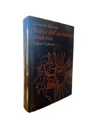 BENEVOLO, STORIA DELL'ARCHITETTURA MODERNA, LATERZA