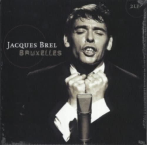 Jacques brel bruxelles - brel:, live
