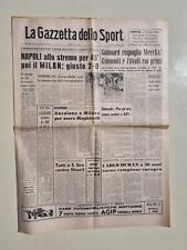 GAZZETTA DELLO SPORT 6 LUGLIO 1972 MILAN VINCE COPPA ITALIA BATTE NAPOLI 2-0