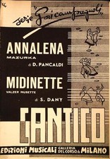 ANNALENA.mazurka - MIDINETTE.valzer musette - SPARTITO-SHEET MUSIC