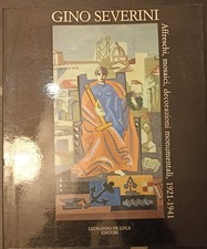 Gino Severini Affreschi, mosaici, decorazioni monumentali 1921 - 1941
