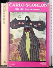 GLI DEI TORNERANNO. CARLO