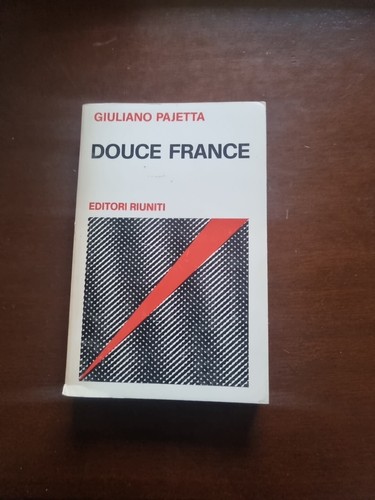 Douce france pajetta editori - pajetta,