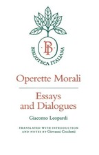 OPERETTE MORALI: ESSAYS AND
