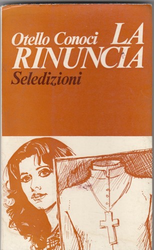 Rinuncia otello conoci - la,