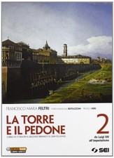 torre e il pedone 2, da luigi xiv storia triennio licei feltri/bertazzoni 880507