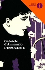 L'Innocente [Copertina flessibile] D'Annunzio, Gabriele and Giacon, Maria Rosa