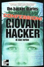 CONFESSIONI DI GIOVANI HACKER