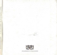Classico Italiano. L'arte del