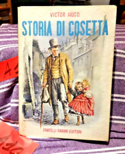 STORIA DI COSETTA - Il monello Gavroche -V. Hugo - Ill. Benvenuti  - Fabbri 1953