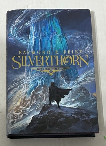 Silverthorn raymond feist - silverthorn, e.