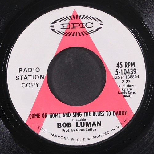 Bob luman come home and - come,