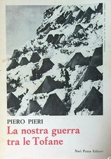 LA NOSTRA GUERRA TRA LE TOFANE