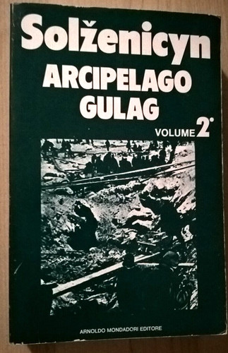 Arcipelago gulag solzenicyn - gulag,