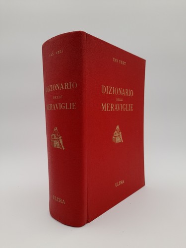 Dizionario delle meraviglie - meraviglie, a