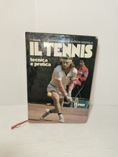 Libro Il Tennis, tecnica e pratica Euroclub 1980 LEGGI