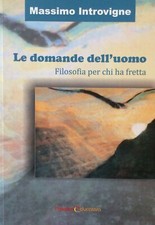 Le domande dell'uomo
