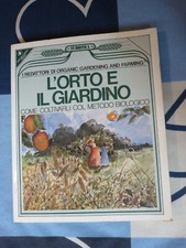 L' ORTO E IL GIARDINO COME