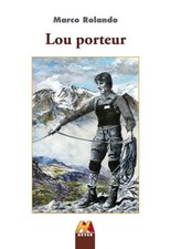 Lou Porteur. - [Hever]