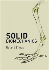 Solid Biomechanics by Roland