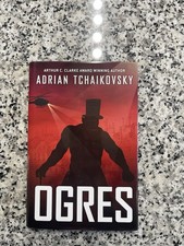 Ogres by Adrian Tchaikovsky