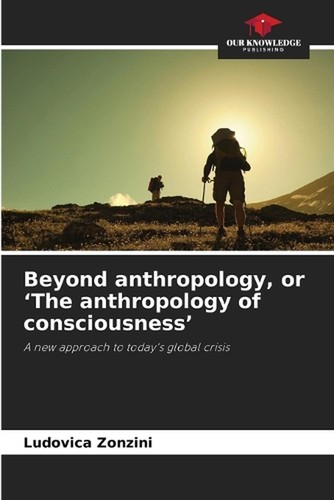 Beyond anthropology the - anthropology,, 'the