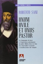 Unum ovile et unus pastor. La