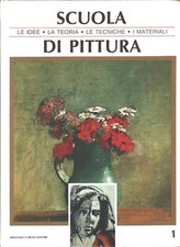 Scuola di Pittura vol. 1 - Le