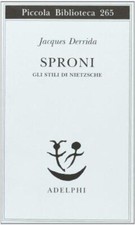 Sproni. Gli stili di Nietzsche