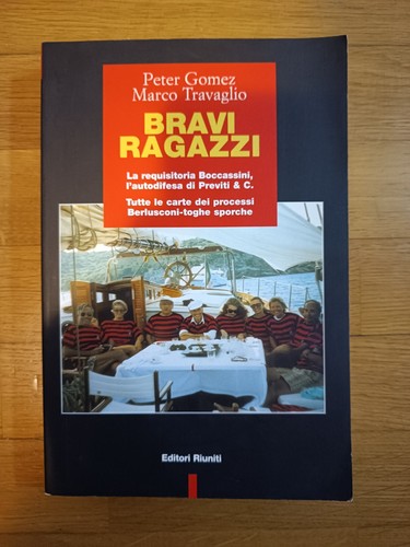 Bravi ragazzi berlusconi - bravi,