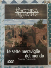 DVD La Macchina del Tempo Le Sette Meraviglie del Mondo Costruire l'Impossibile